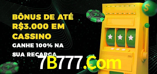 7B777.Com melhor bônus de depósito